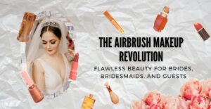 The Airbrush Makeup Revolution